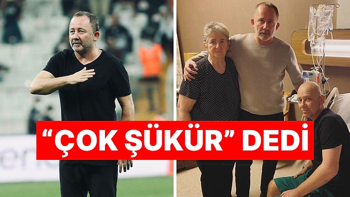 Kardeşinin Sağlığı Sebebiyle Beşiktaş'ın Teklifini Reddeden Sergen Yalçın'dan Güzel Haber!