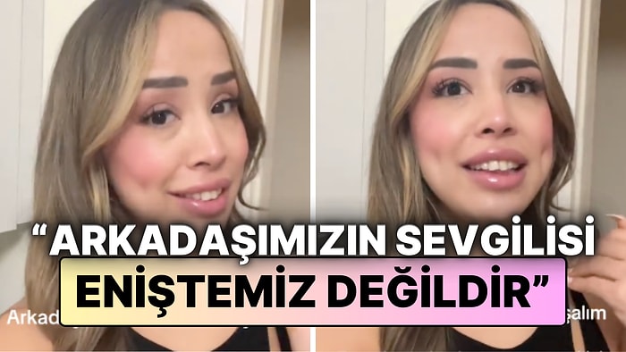 En Yakın Arkadaşınız ve Sevgilinizin Samimi Olmaması Gerektiğini Savunan Genç Kadın TikTok’ta Tartışma Yarattı