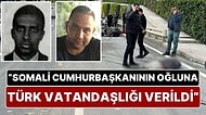 İddia: “Kurye Yunus Emre Göçer'e Çarparak Öldüren Somali Cumhurbaşkanının Oğluna Türk Vatandaşlığı Verildi”