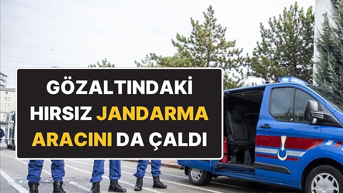 İstanbul’da Bir Garip Olay: Araba Hırsızı Jandarmanın Aracını da Çaldı