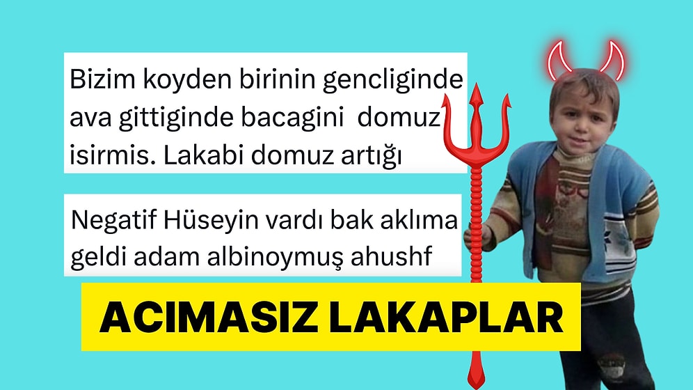 Köylülerin Takarken Ofansif Mizahın Sınırlarını Zorladığı Lakaplar