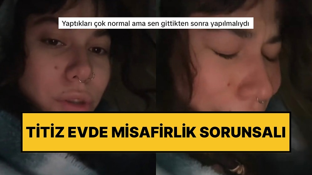 Titiz Eve Misafirliğe Giden Kadın Yapılanlar Karşısında Kendini Mikrop Gibi Hissettiğini Anlattı