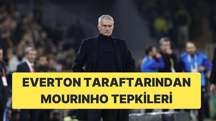 İngiliz Basınının Mourinho - Everton Haberi Everton Taraftarını İkiye Böldü