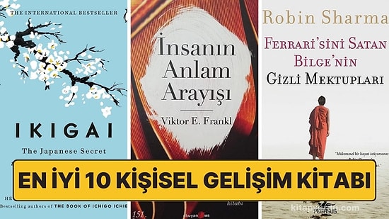 Kendinizden Bir Parça Bulacağınız En İyi 10 Kişisel Gelişim Kitabı