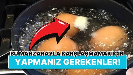 Yumurta Haşlarken Çatlamasını Önleyebileceğiniz 6 Pratik Yöntem!