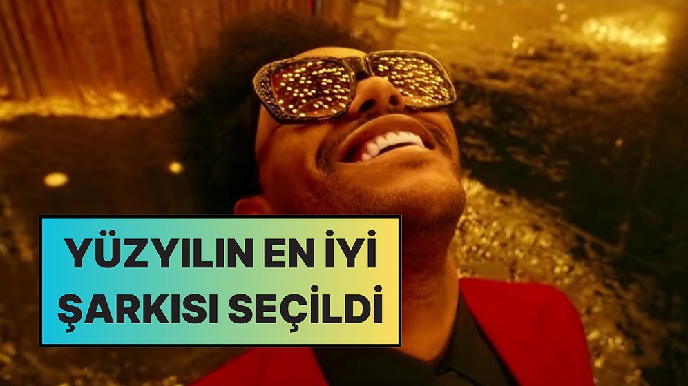 The Weeknd’in Blinding Lights Adlı Şarkısı 21'nci Yüzyılın En İyi Şarkısı Seçildi