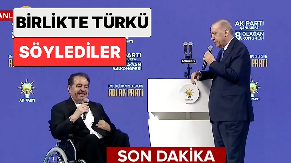 AK Parti'nin Kongresi İçin Sahneye Çıkan İbrahim Tatlıses, Cumhurbaşkanı Erdoğan ile Birlikte Türkü Söyledi