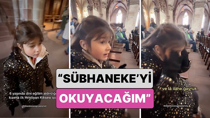 Kiliseyi Gezerken İnsanların Dua Ettiğini Görünce Sübhaneke Okumaya Başlayan Minik Kız