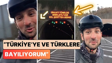 Türkiye'de Bisikletle Gezen Rus Turist Tünel Girişine Yazılan Yazıyı Görünce Mutluluğunu Paylaştı