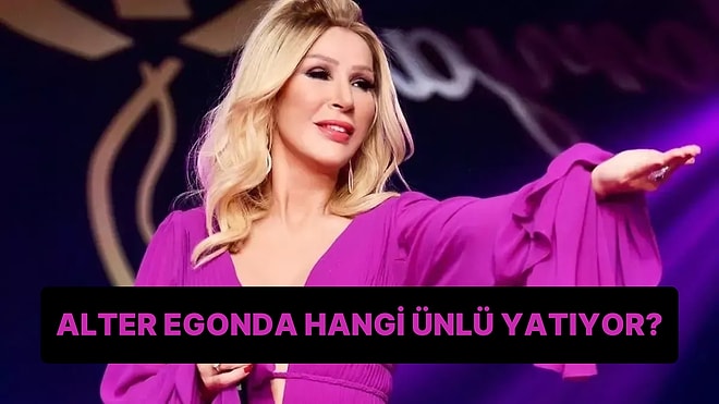 Alter Egonda Hangi Ünlü Yatıyor?