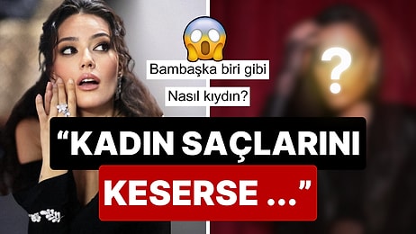 Nasıl Cesaret Ettin? Saçlarına Kıyan Pelin Akil'in Radikal Değişimi Ayrılık Sorularını Beraberinde Getirdi!