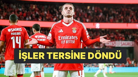 Benfica'da Kerem Aktürkoğlu Rüzgarı Dindi, İşler Tersine Döndü