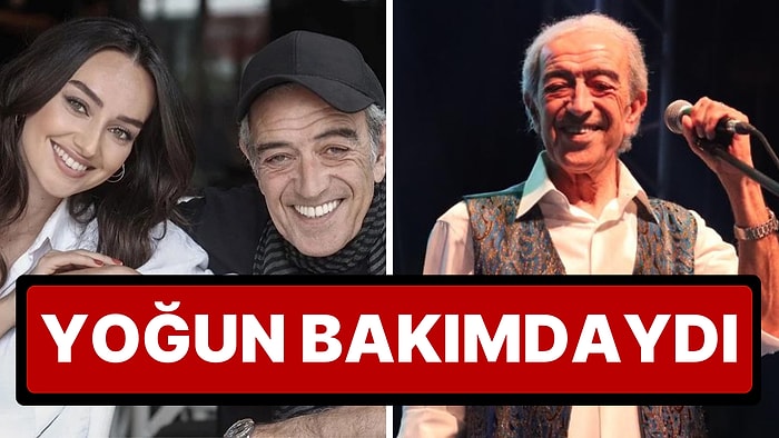 Yoğun Bakımda Tutuluyordu: Evde Düşüp İç Kanama Geçiren Edip Akbayram'ın Sağlığı Hakkında Kızından Açıklama