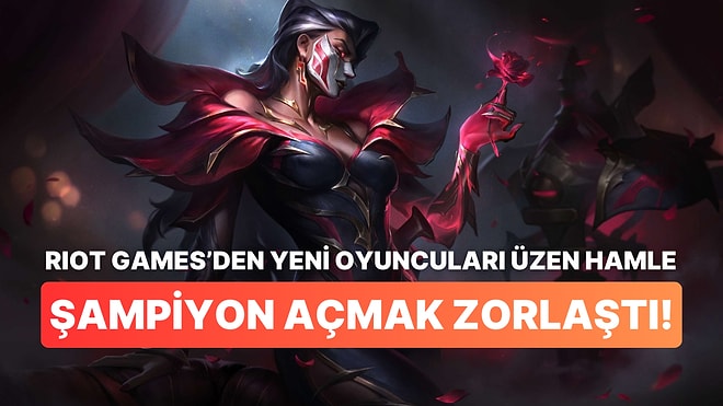 League of Legends Oyuncularını Kahreden Haber Geldi: Tüm Şampiyonları Açmak Yıllarınızı Alabilir!