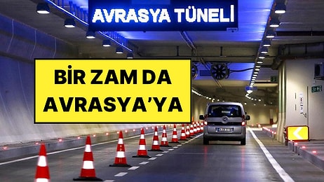 Avrasya Tüneli Geçiş Ücretlerine Yüzde 44 Zam Geldi