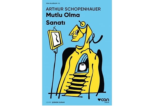 Mutlu Olma Sanatı - Arthur Schopenhauer