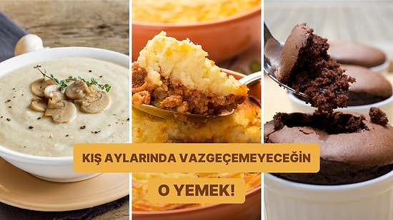 Bu Kış Sürekli Yemek İsteyeceğin O Sıcacııık Yemeği Söylüyoruz!