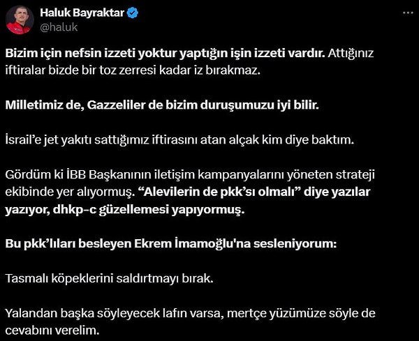 Haluk Bayraktar’ın hakaret davası açılmasına neden olan paylaşımı 👇