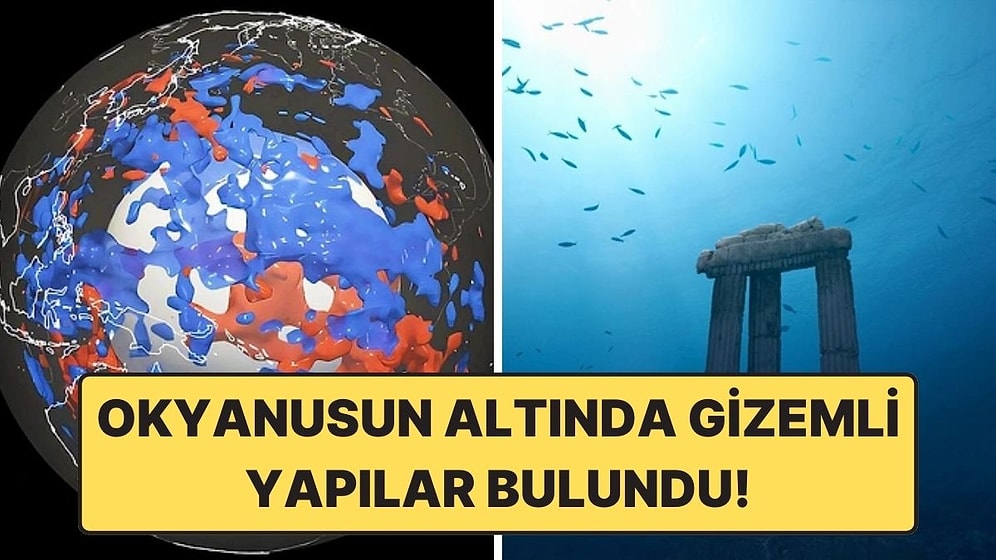 Pasifik Okyanusu’nun Altında Gizemli Yapılar Bulundu, "Kayıp Dünya Teorisi" Gündeme Geldi