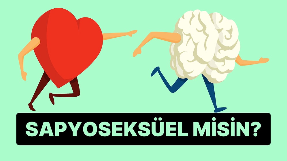 Tek Soruluk Test: Sapyoseksüel misin?