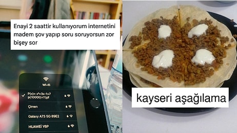 İlginç İnternet Şifrelerinden Yağsız Kayseri Yağlamasına Son 24 Saatin Viral Tweetleri