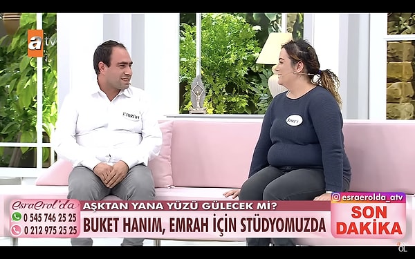 Buket, Emrah için "Ekranda gördüğüm gibi çok yakışıklı" dedi. Esra Erol'un programında tanışan ikili dışarda görüşmeye karar verdi.