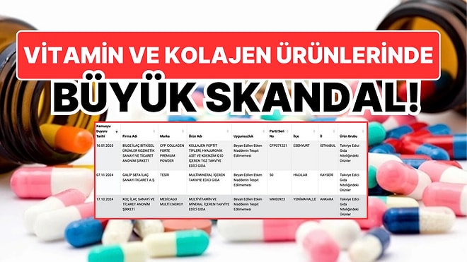 Bakanlık’tan Yeni İfşa Listesi: Vitamin ve Kolajen Diye Neler Satmışlar!