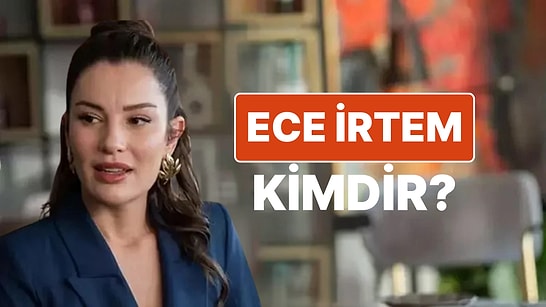 Ece İrtem Kimdir? Kızılcık Şerbeti'nin Işıl'ı Ece İrtem Neden Hayatını Kaybetti?