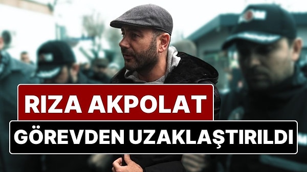 İçişleri Bakanlığı: Beşiktaş Belediye Başkanı Rıza Akpolat, İstanbul 6'ncı Sulh Ceza Hakimliğinin kararı ile tutuklanması üzerine geçici tedbir olarak görevden uzaklaştırılmıştır.