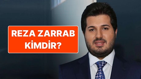 Reza Zarrab Kimdir? Dilara Altıntop ile Evlendiği İddia Edilen Reza Zarrab Hakkında Merak Edilenler