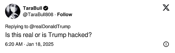 "Bu gerçek mi yoksa Trump'ın hesabı mı hacklendi?" 👇