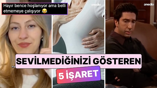 Bir Psikolog Açıkladı: Birinin Sizi Sevip Sevmediğini Anlamanın 5 Yolu