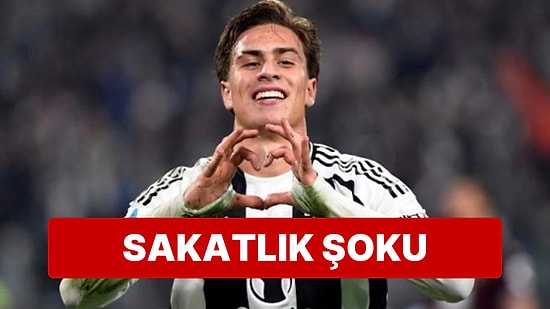 Juventus'ta Kenan Yıldız'ın Sakatlığının Şoku Yaşanıyor