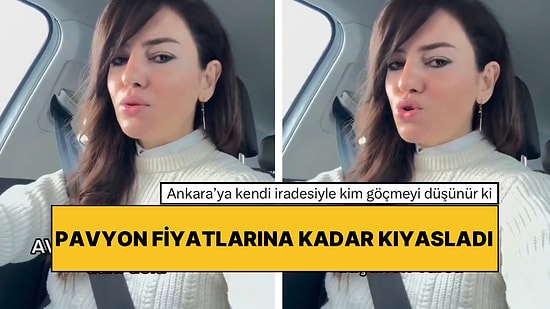 İçerik Üreticisi Ankara’ya Taşınmak İsteyenler İçin Fiyatları Açıkladı: “Pavyonda Viski Ismarlamak 5 Bin TL”