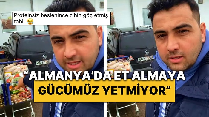 Almanya’da Et Alamadığını Söyleyen Gurbetçiye Bir Başka Gurbetçiden Kapak Gibi Yanıt Geldi