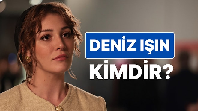 Deniz Işın Kimdir? Ayşe Barım Soruşturması Kapsamında İfadeye Çağrılan Oyuncu Hakkında Merak Edilenler