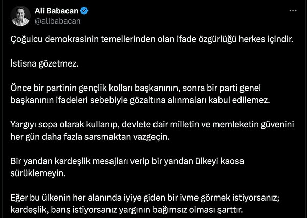 DEVA Partisi Genel Başkanı Ali Babacan da gözaltı kararına tepki gösterdi 👇