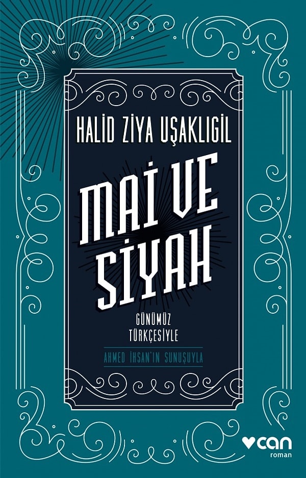 5. Mai ve Siyah – Halid Ziya Uşaklıgil