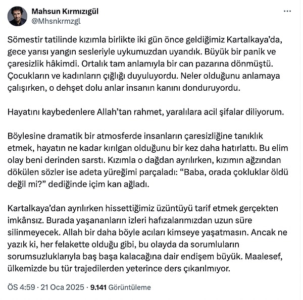 " Kızımla o dağdan ayrılırken, kızımın ağzından dökülen sözler ise adeta yüreğimi parçaladı: “Baba, orada çokluklar öldü değil mi?” dediğinde içim kan ağladı."