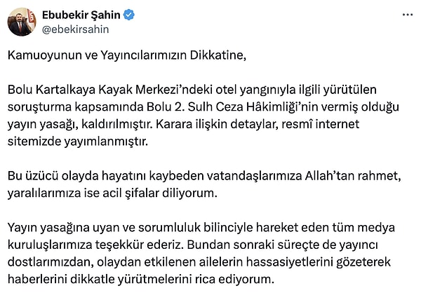 RTÜK Başkanı Ebubekir Şahin, yayın yasağının kaldırıldığını açıkladı.