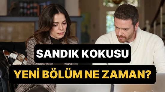 Sandık Kokusu Bu Akşam Var mı, Yok mu? Sandık Kokusu Yeni Bölüm Ne Zaman Yayınlanacak?