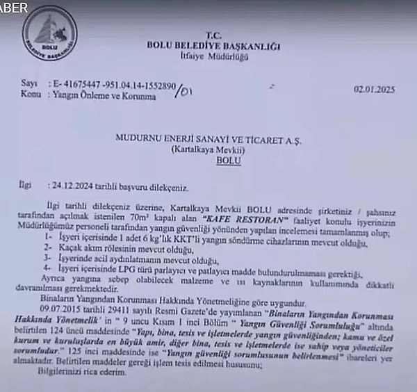 Bolu Belediyesi Başkanlığı İtfaiye Müdürlüğü'nün 2 Ocak 2025'te yanan otelle ilgili yaptığı çalışmanın raporu da ortaya çıktı. İtfaiye raporunda, otelin restoran bölümünde inceleme yapıldığı görüldü. CNN Türk İstanbul Haber Müdürü Nihat Uludağ'ın aktardığı, ortaya çıkan yeni rapor şöyle: