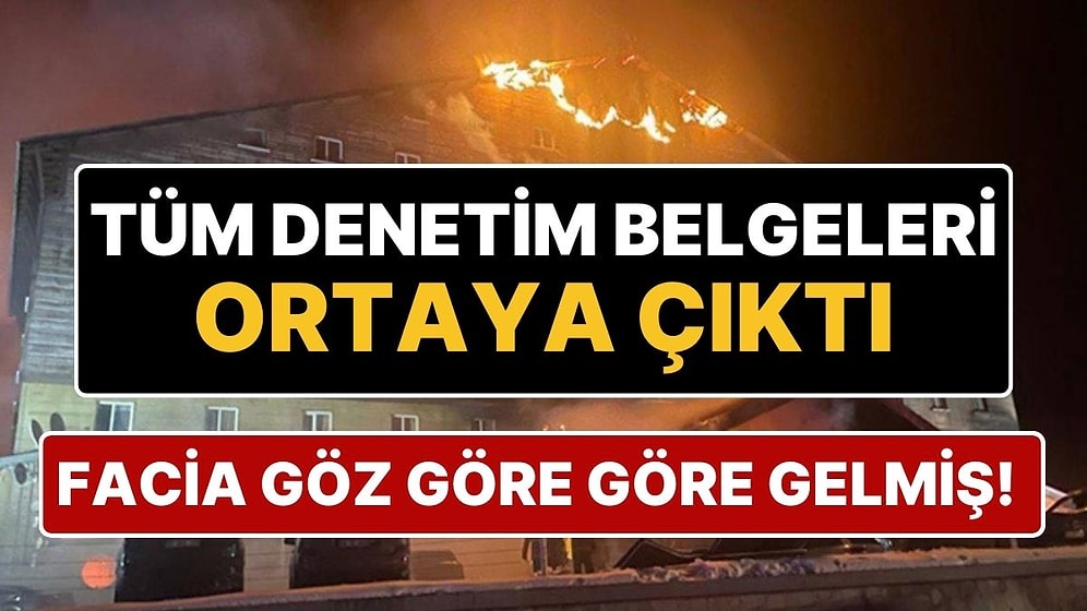 Tüm Raporlar Ortaya Çıktı: Bolu İtfaiyesi 'Uygunsuz' Deyince Yanan Otel Dilekçeyi Geri Çekmiş!