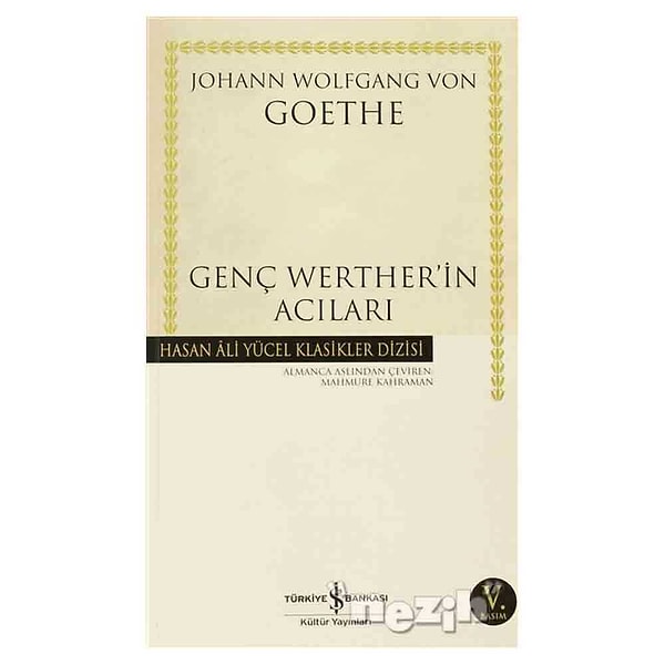 8. Genç Werther’in Acıları – Johann Wolfgang von Goethe