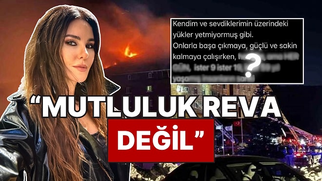 Kartalkaya'da Yaşanan Yangın Faciasına Bir Tepki de Defne Samyeli'den Geldi: "Mutluluk ve Huzur Reva Değil"