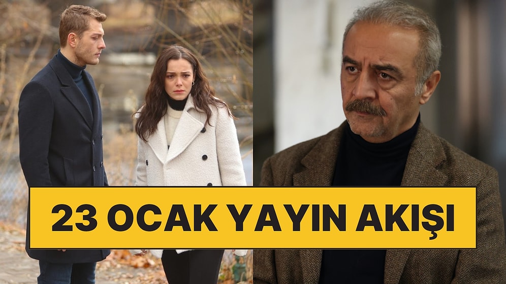 23 Ocak TV Yayın Akışı! Bolu Yangını Sonrası Dizi ve Programların Bu Akşam (23 Ocak) Yeni Bölümleri Var mı?