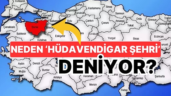 Ülkemizin En Büyük Dördüncü Şehri Olan Bursa'ya Neden 'Hüdavendigar Vilayeti' Deniyor?