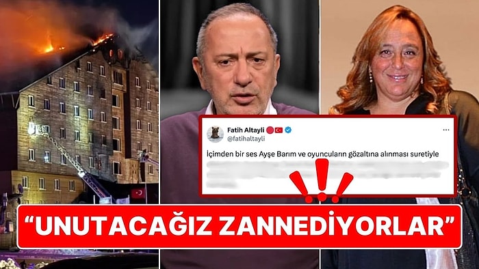 Kartalkaya’daki Yangın Faciası ve Ayşe Barım Olayı Sonrası Fatih Altaylı’dan İlginç Paylaşım