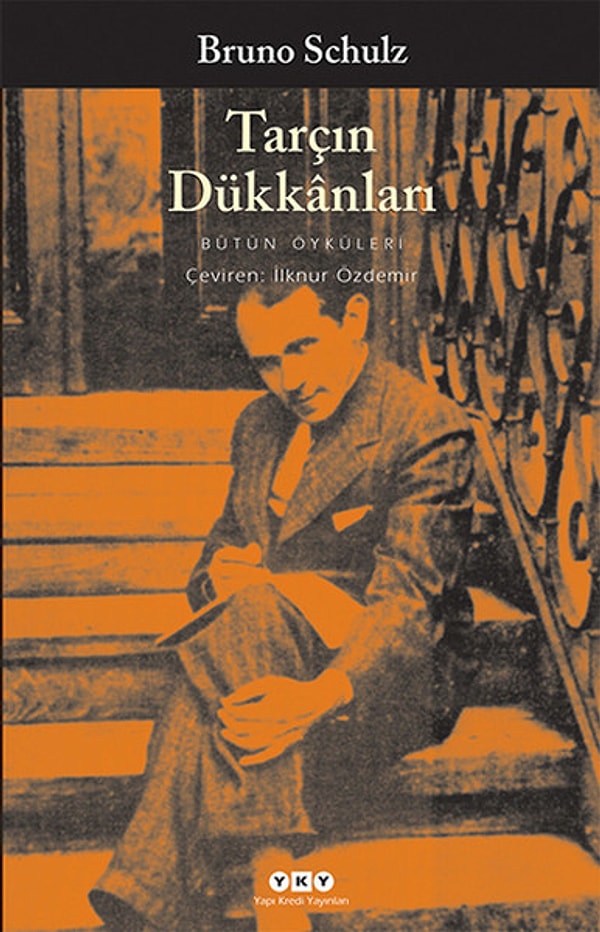 1. Bruno Schulz – Tarçın Dükkânları: Zamanın kırılgan rüyası