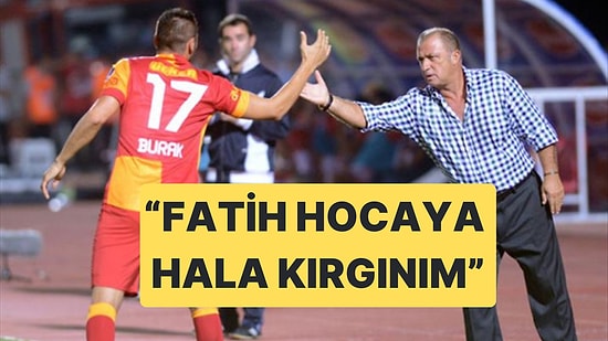 Burak Yılmaz, Fatih Terim'le Aralarındaki Sorunun Çözülmediğini Söyledi